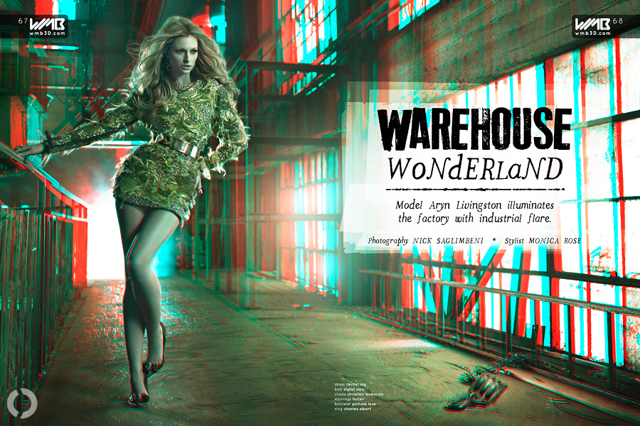 WMB Issue #2 - Fashion: Warehouse Wonderland **View with red/cyan 3D glasses**